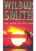 Wilbur Smith - The Dark of the Sun