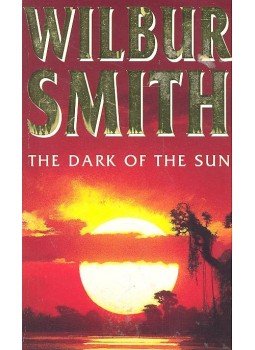 Wilbur Smith - The Dark of the Sun Wilbur Smith - The Dark of the Sun, null 1992 antikvár könyv