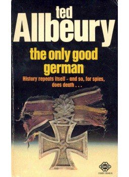 ALLBEURY, TED - The Only Good German ALLBEURY, TED - The Only Good German, null 1976 antikvár könyv