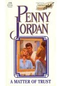Jordan, Penny - A Matter of Trust