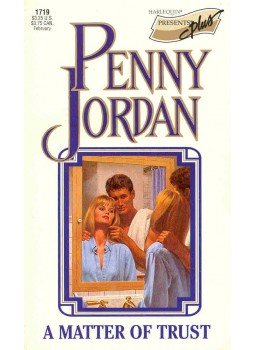 Jordan, Penny - A Matter of Trust Jordan, Penny - A Matter of Trust, null 1995 antikvár könyv