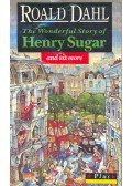 Roald Dahl - The Wonderful Story of Henry Sugar and Six More