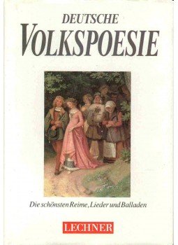 HANSEN, WALTER - Deutsche Volkspoesie - Die schönsten Reime, Lieder und Balladen, null 1994 antikvár könyv