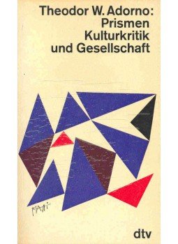 Adorno, Theodor W. - Prismen - Kulturkritik und Gesellschaft, null 1963 antikvár könyv