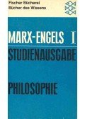 MARX, KARL - ENGELS, FRIEDRICH - Philosophie - Studienausgabe I