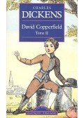 Charles Dickens - David Copperfield, Tome II,