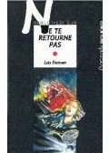 DUNCAN, LOIS - Ne te retourne pas