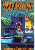 HAYNES, BETSY - Froid dans le dos : Panique à la cantine
