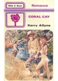 ALLYNE, KERRY - Coral Cay