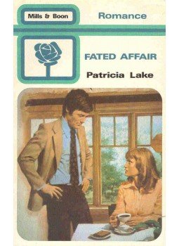 LAKE, PATRICIA - Fated Affair LAKE, PATRICIA - Fated Affair, null 1983 antikvár könyv