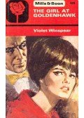 Winspear, Violet - The Girl at Goldenhawk