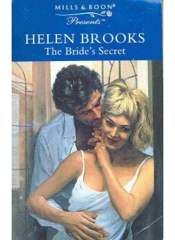 Brooks, Helen - The Bride's Secret Brooks, Helen - The Bride's Secret, null 1998 antikvár könyv