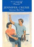 Crusie, Jennifer - Anyone But You