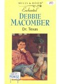 Debbie Macomber - Dr. Texas