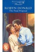 Donald, Robyn - The Final Proposal
