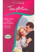 Schuler, Candace - Seduced and Betrayed