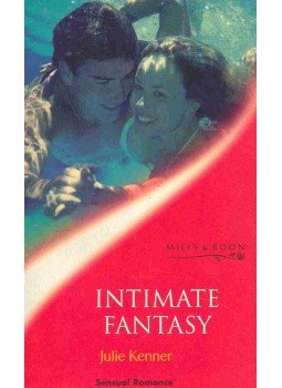 Kenner, Julie - Intimate Fantasy Kenner, Julie - Intimate Fantasy, null 2002 antikvár könyv