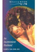 Zee, Karen van der - An Inconvenient Husband