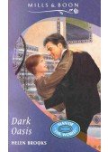 Brooks, Helen - Dark Oasis