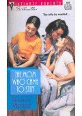 MORSE, NANCY - The Mom Who Came to Stay