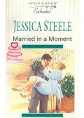 Jessica Steele - Married in a Moment