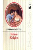 DE VITA, SHARON - Italian Knights
