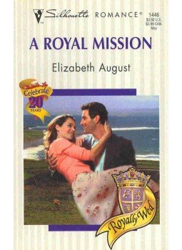 August, Elizabeth - A Royal Mission, null 2000 antikvár könyv
