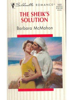 McMahon, Barbara - The Sheik's Solution McMahon, Barbara - The Sheik's Solution, null 2000 antikvár könyv