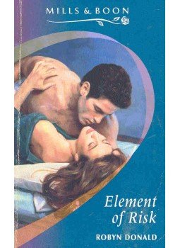 Donald, Robyn - Element of Risk Donald, Robyn - Element of Risk, null 1994 antikvár könyv