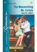 James, Arlene - The Mesmerizing Mr. Carlyle