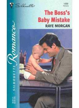 Morgan, Raye - The Boss's Baby Mistake Morgan, Raye - The Boss's Baby Mistake, null 2001 antikvár könyv