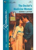 Clayton, Donna - The Doctor's Medicine Woman