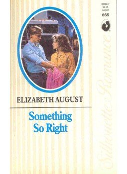 August, Elizabeth - Something So Right August, Elizabeth - Something So Right, null 1989 antikvár könyv