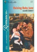 Darcy, Lilian - Raising Baby Jane