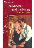 CROSS, CAROLINE - The Rancher and the Nanny