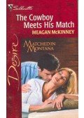 McKinney, Meagan - The Cowboy Meets His Match