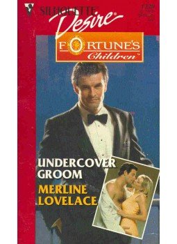 Lovelace, Merline - Undercover Groom Lovelace, Merline - Undercover Groom, null 1999 antikvár könyv