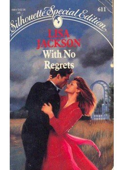 Jackson, Lisa - With No Regrets Jackson, Lisa - With No Regrets, null 1990 antikvár könyv