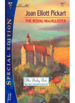 Pickart, Joan Elliott - The Royal MacAllister Pickart, Joan Elliott - The Royal MacAllister, null 2002 antikvár könyv