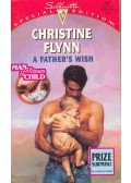 Flynn, Christine - A Father's Wish