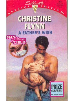 Flynn, Christine - A Father's Wish Flynn, Christine - A Father's Wish, null 1995 antikvár könyv