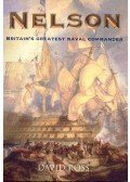 Ross, David - Nelson - Britain's Greatest Naval Commander
