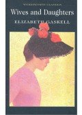 Gaskell, Elizabeth - Wives and Daughters