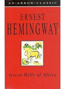 Hemingway, Ernest - Green Hills of Africa Hemingway, Ernest - Green Hills of Africa, null 1993 antikvár könyv