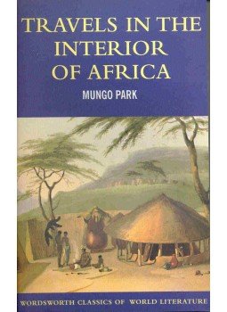 Park, Mungo - Travels in the Interior of Africa Park, Mungo - Travels in the Interior of Africa, null 0 antikvár könyv