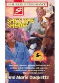 Duquette, Anne Marie - She's the Sheriff