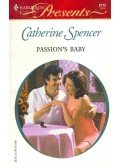 Spencer, Catherine - Passion's Baby