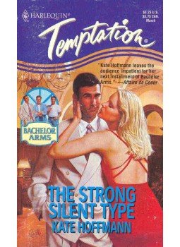 Hoffmann, Kate - The Strong Silent Type Hoffmann, Kate - The Strong Silent Type, null 1995 antikvár könyv