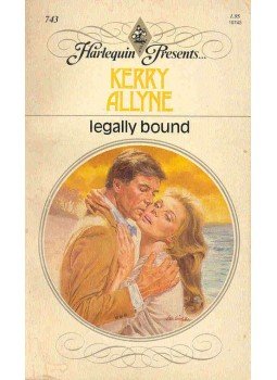 ALLYNE, KERRY - Legally Bound ALLYNE, KERRY - Legally Bound, null 1984 antikvár könyv