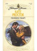 Proctor, Kate - Reckless Heart